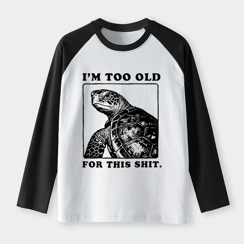 Tokyo-Tiger Turtle I Quit Meme Energy Raglan Long Sleeve T-shirt