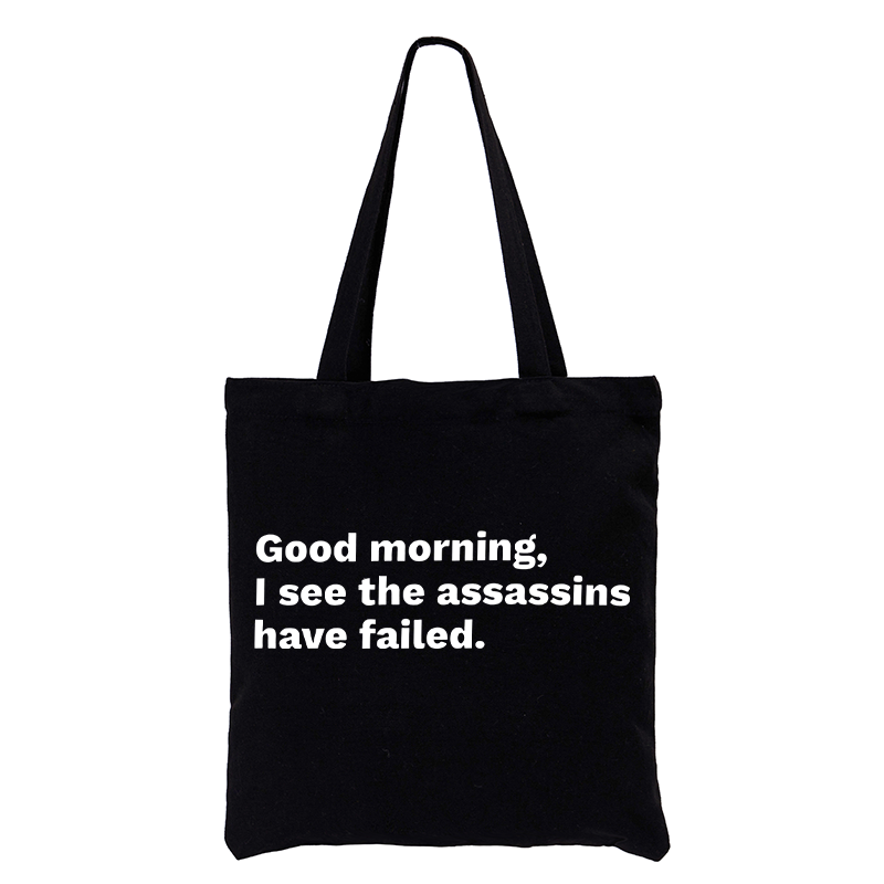Tokyo-Tiger Assassins Failed Morning Quote Art Tote Bag