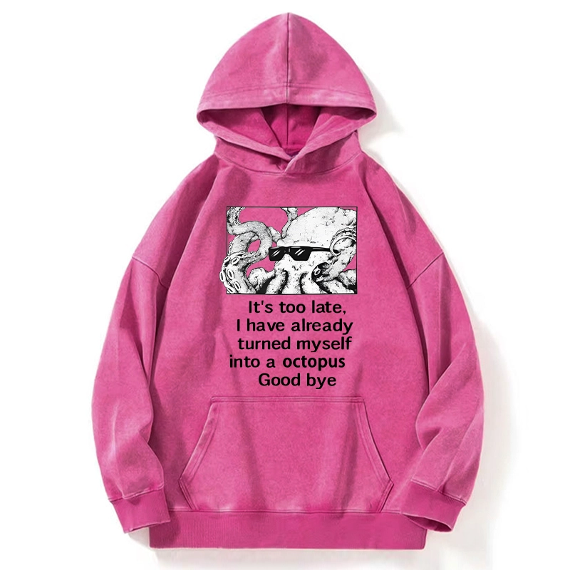 Tokyo-Tiger Octopus Meme I Disappeared Completely Washed Hoodie