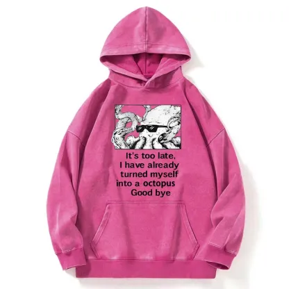 Tokyo-Tiger Octopus Meme I Disappeared Completely Washed Hoodie