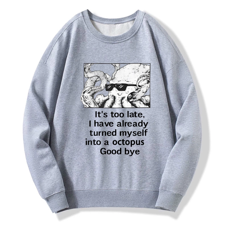 Tokyo-Tiger Octopus Meme I Disappeared Completely Classic Sweatshirt