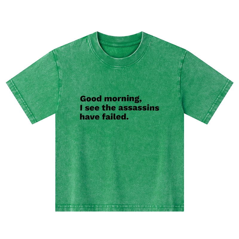 Tokyo-Tiger Assassins Failed Morning Quote Art Kids Washed T-Shirt