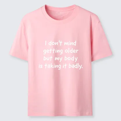 Tokyo-Tiger Getting Older Funny Meme Quote Classic T-Shirt