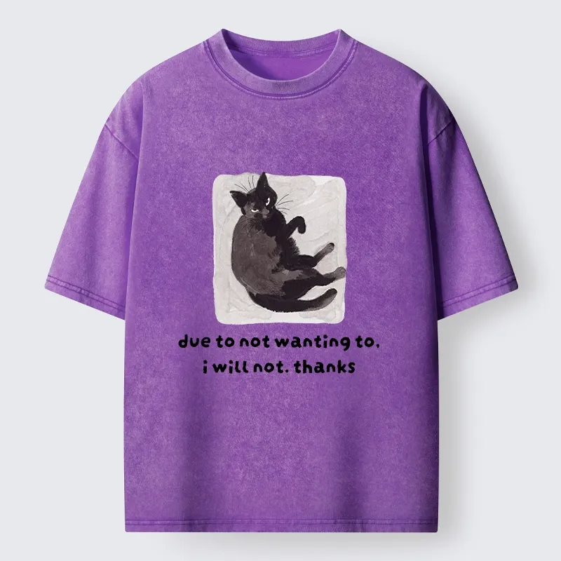 Tokyo-Tiger Cat Says No Thanks Funny Vibe Washed T-Shirt