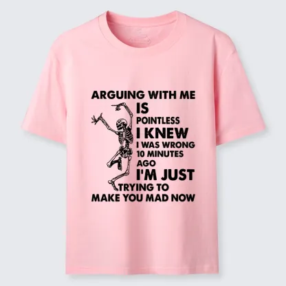 Tokyo-Tiger Arguing With Me Is Pointless Classic T-Shirt