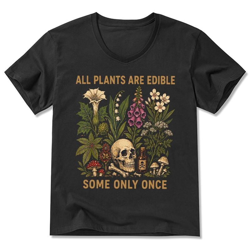 Tokyo-Tiger Edible Plants Some Only Once Joke V-Neck Classic T-Shirt