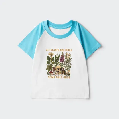 Tokyo-Tiger Edible Plants Some Only Once Joke Kids Raglan T-shirt