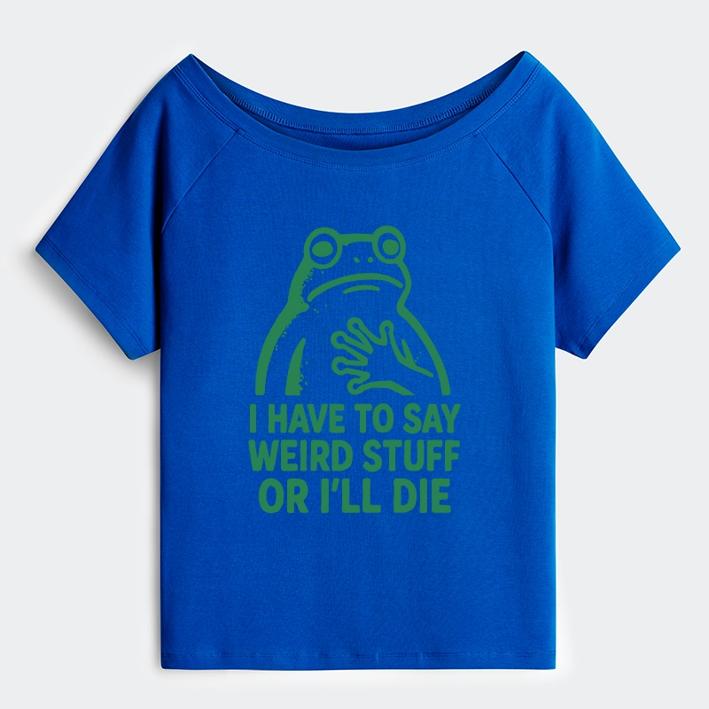 Tokyo-Tiger Weird Frog Funny Meme Off Shoulder T-Shirt
