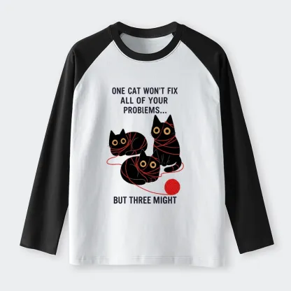 Tokyo-Tiger Three Cats Fix All Problems Raglan Long Sleeve T-shirt