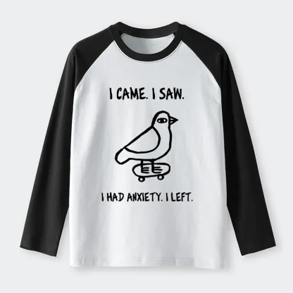 Tokyo-Tiger Funny Meme Bird Just Needs A Break Raglan Long Sleeve T-shirt