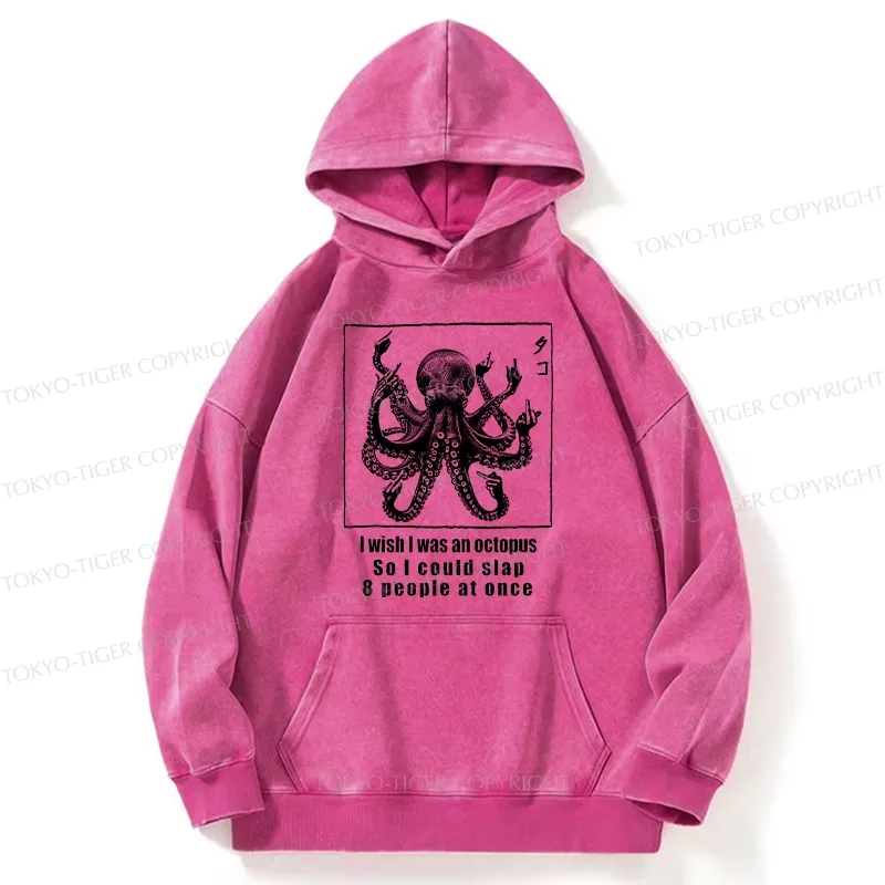 Tokyo-Tiger I Wish I Was An Octopus Japan Washed Hoodie
