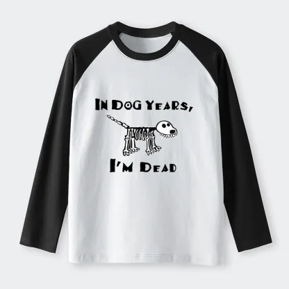 Tokyo-Tiger Funny Meme Old Dog Dead In Dog Years Vibe Raglan Long Sleeve T-shirt