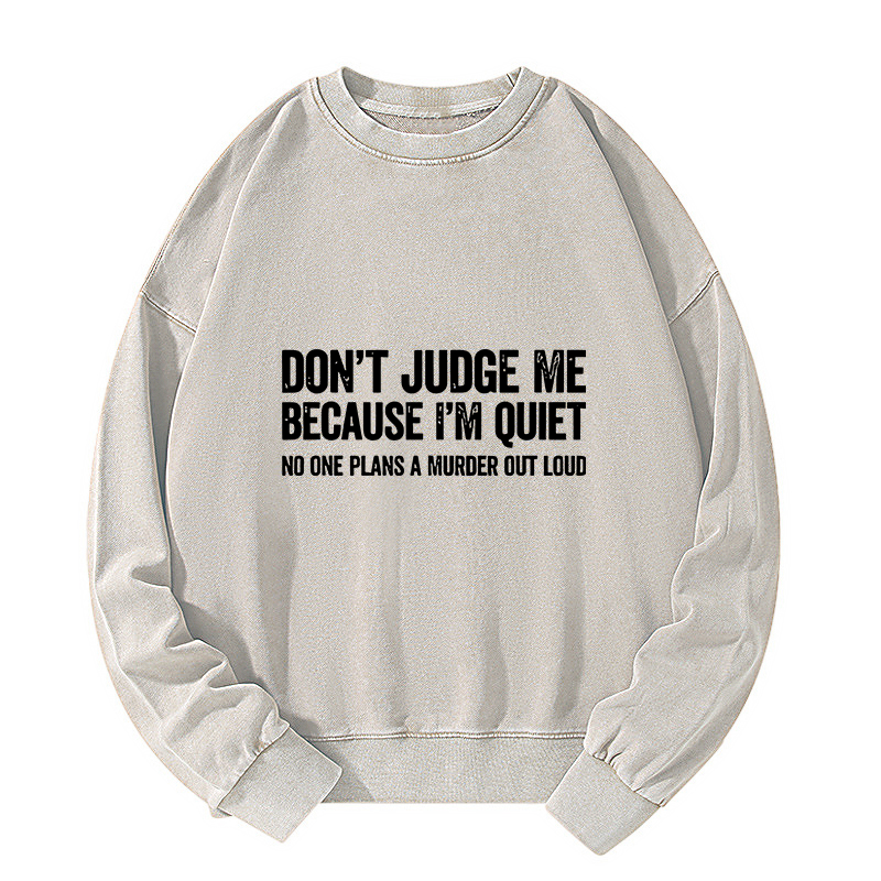 Tokyo-Tiger Sarcastic Funny Quote Washed Sweatshirt