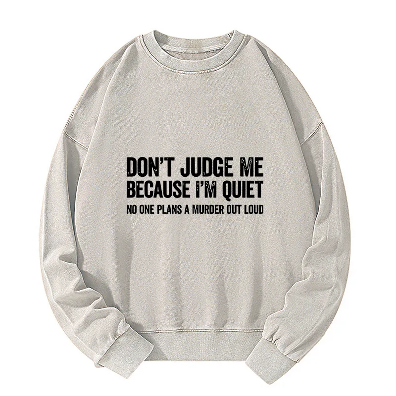 Tokyo-Tiger Sarcastic Funny Quote Washed Sweatshirt
