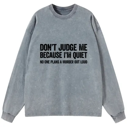 Tokyo-Tiger Sarcastic Funny Quote Washed Long Sleeve T-Shirt