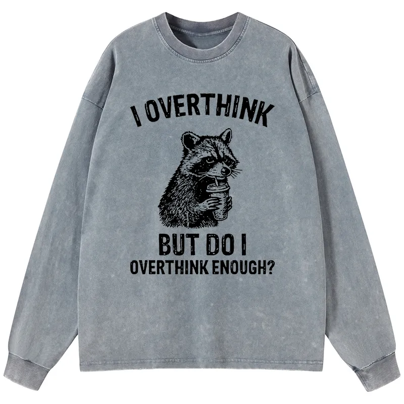 Tokyo-Tiger Constant Overthinking Washed Long Sleeve T-Shirt