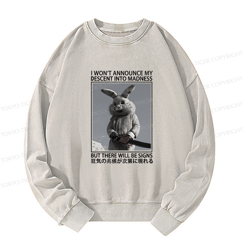Tokyo-Tiger Rabbit Goes Into Madness Washed Sweatshirt