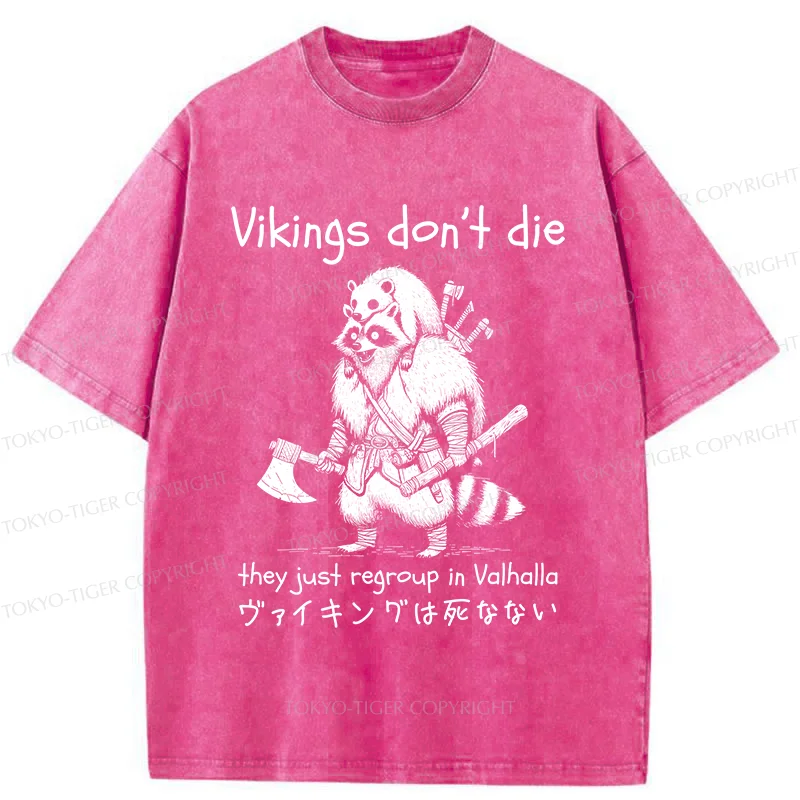 Tokyo-Tiger Vikings Don't Die Washed T-Shirt