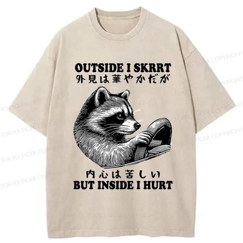 Tokyo-Tiger Outside I Skrrt But Inside I Hurt Washed T-Shirt