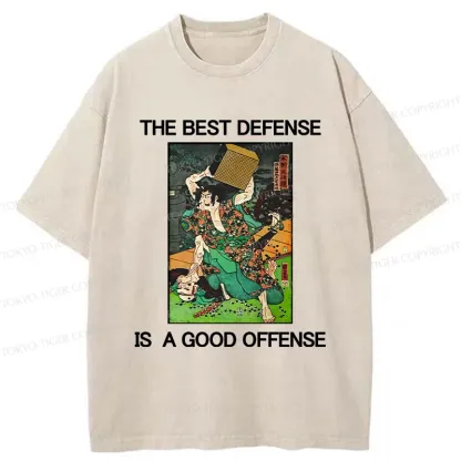 Tokyo-Tiger The Best Defense Is A Good Offense Washed T-Shirt