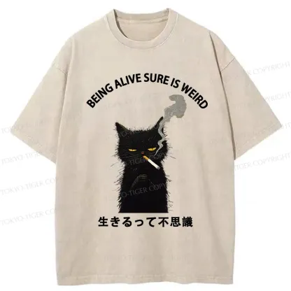 Tokyo-Tiger Being Alive Sure Is Weird Washed T-Shirt