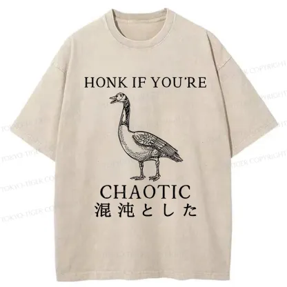 Tokyo-Tiger Honk If You're Chaotic Washed T-Shirt