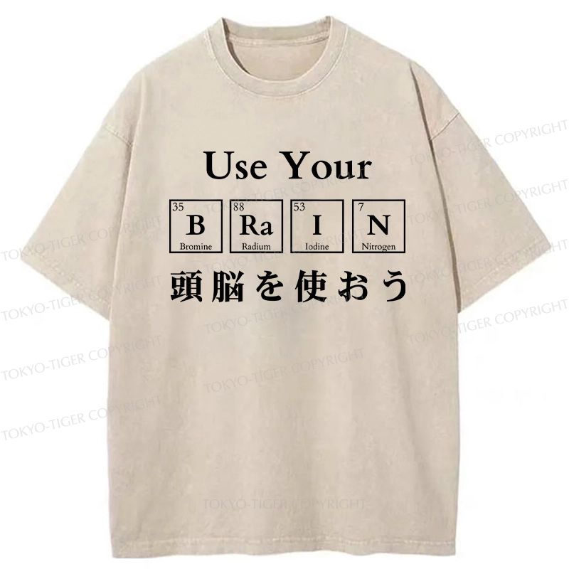 Tokyo-Tiger Use Your Brain Washed T-Shirt
