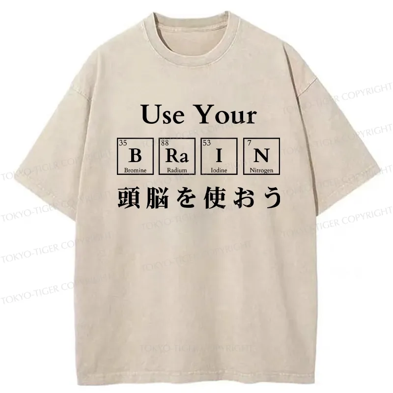 Tokyo-Tiger Use Your Brain Washed T-Shirt