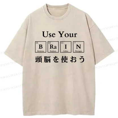 Tokyo-Tiger Use Your Brain Washed T-Shirt