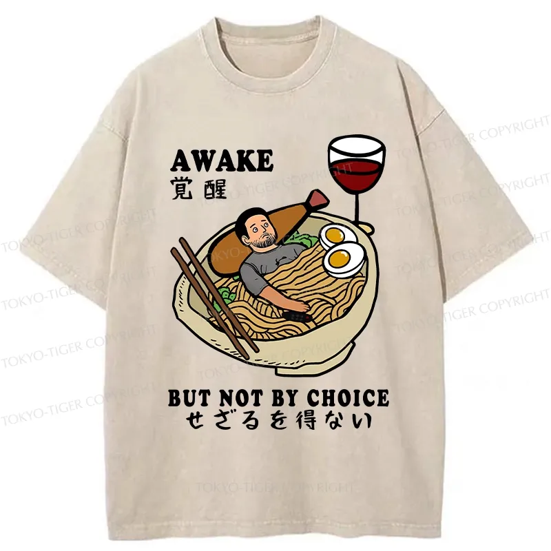 Tokyo-Tiger Awake But Not By Choice Washed T-Shirt