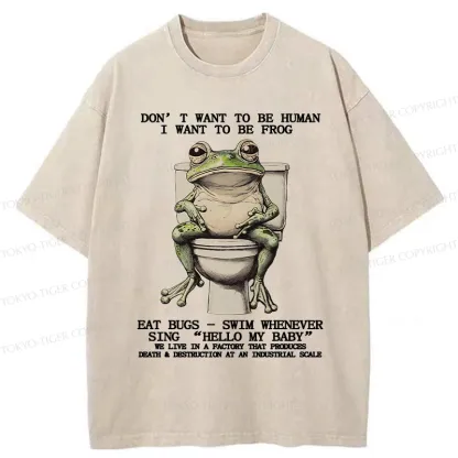 Tokyo-Tiger I Just Want To Be A Frog Washed T-Shirt