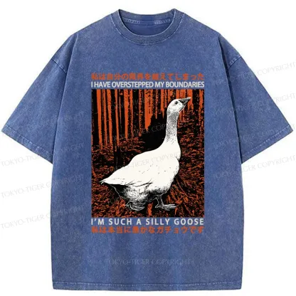 Tokyo-Tiger Such A Silly Goose Funny Washed T-Shirt