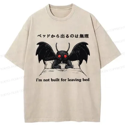 Tokyo-Tiger I'm Not Born To Leave The Bed Washed T-Shirt