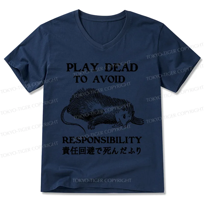 Tokyo-Tiger Play Dead To Avoid Responsibility V-Neck Classic T-Shirt
