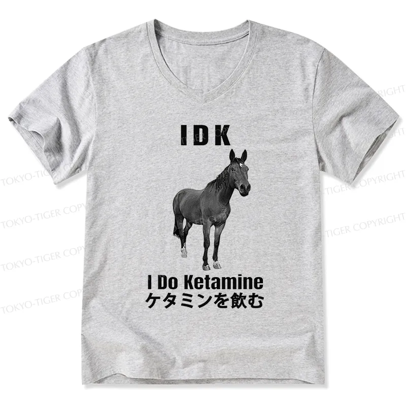 Tokyo-Tiger IDK I Do Ketamine V-Neck Classic T-Shirt