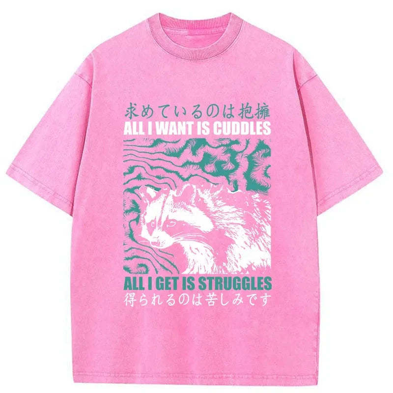 Tokyo-Tiger All I Get Is Struggles Washed T-Shirt