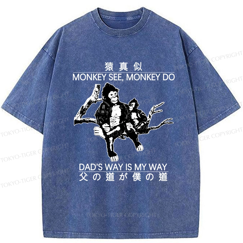Tokyo-Tiger Dad's Way Is My Way Washed T-Shirt