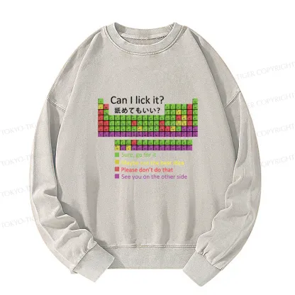 Tokyo-Tiger Can I Lick It Washed Sweatshirt