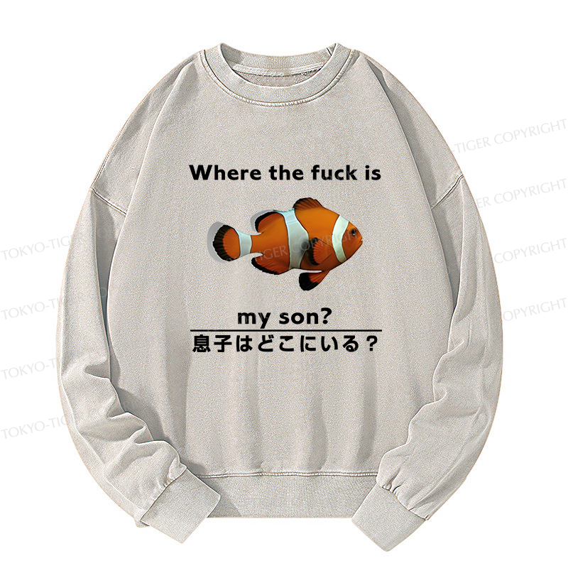 Tokyo-Tiger Fish Looking For Son Washed Sweatshirt