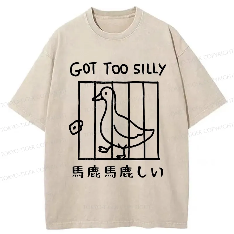 Tokyo-Tiger Got Too Silly Funny Washed T-Shirt