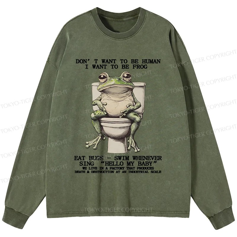 Tokyo-Tiger I Just Want To Be A Frog Washed Long Sleeve T-Shirt
