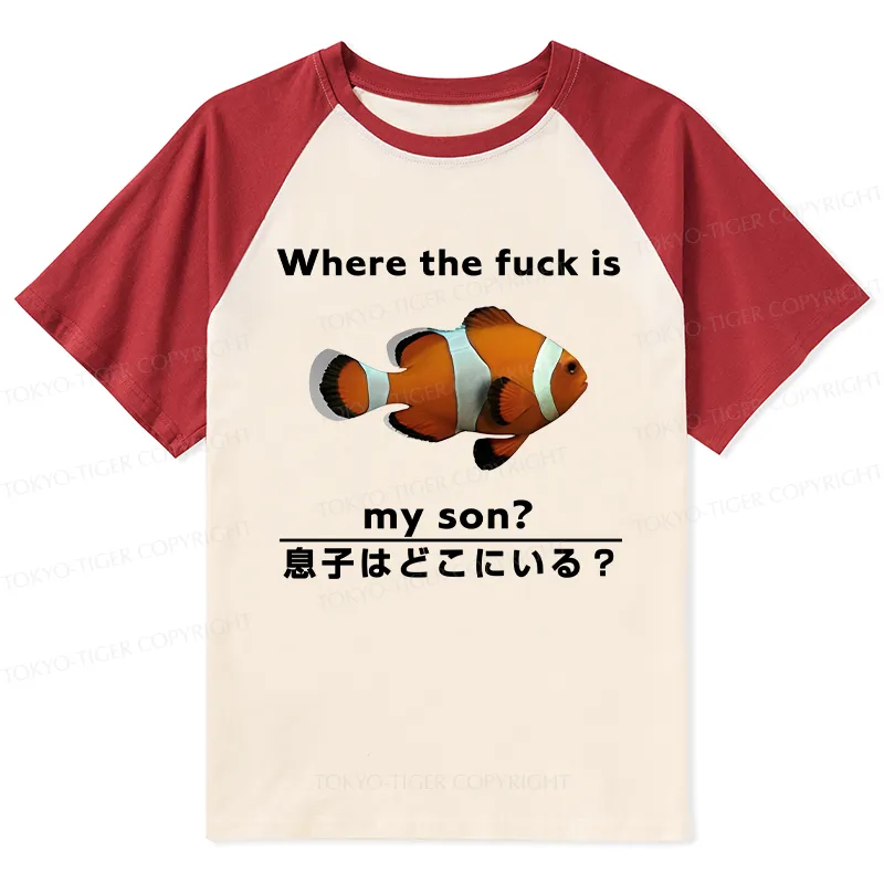 Tokyo-Tiger Fish Looking For Son Raglan T-shirt