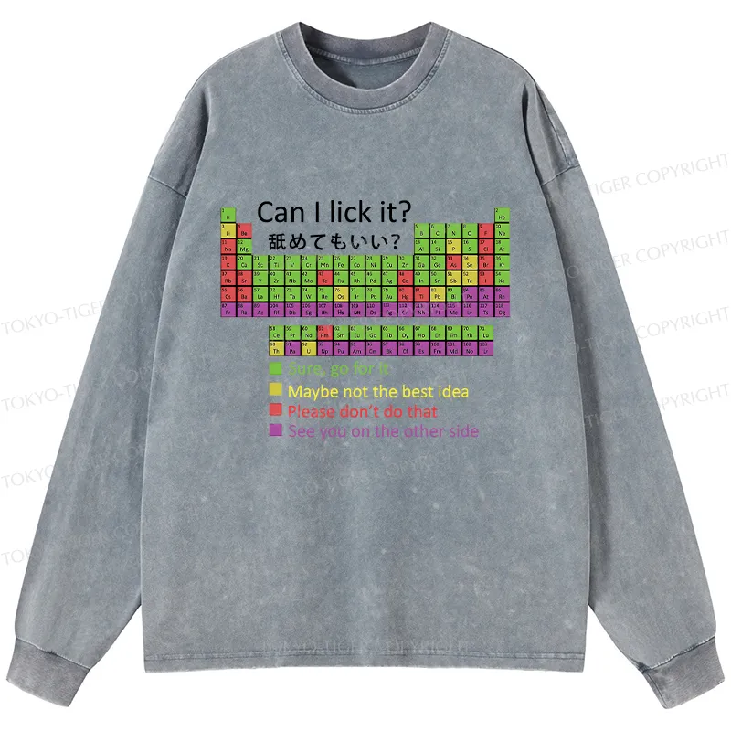 Tokyo-Tiger Can I Lick It Washed Long Sleeve T-Shirt