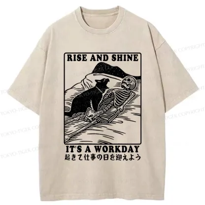 Tokyo-Tiger Rise And Shine It's A Workday Washed T-Shirt