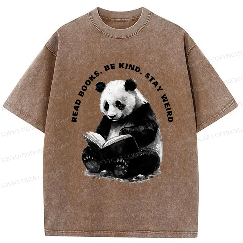 Tokyo-Tiger Read Books Be Kind Stay Weird Washed T-Shirt