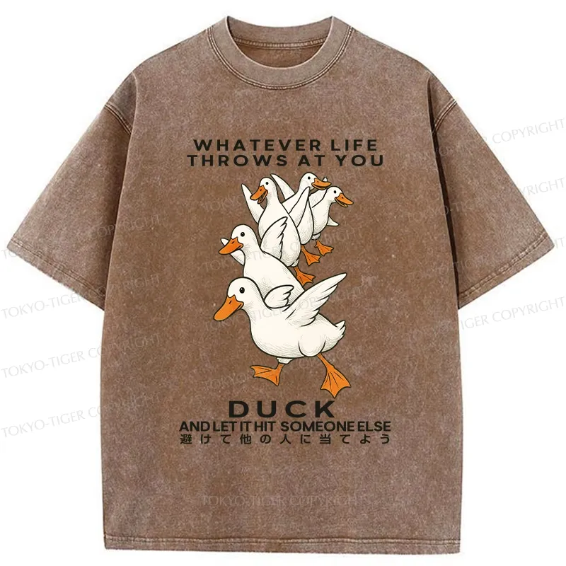 Tokyo-Tiger Funny Whatever Life Throws At You Washed T-Shirt