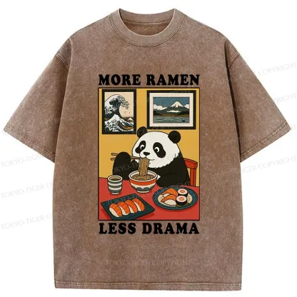 Tokyo-Tiger More Ramen Less Drama Panda Washed T-Shirt
