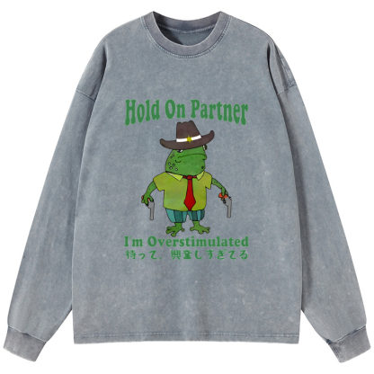 Tokyo-Tiger Wait I'm Too Excited Washed Long Sleeve T-Shirt