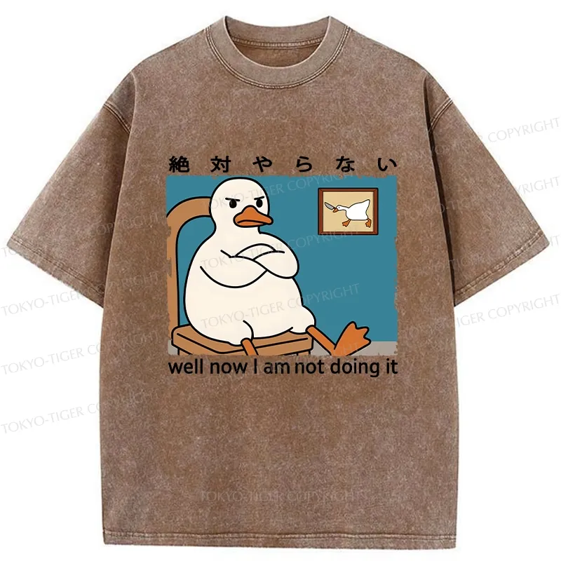 Tokyo-Tiger Well Now I Am Not Doing It Washed T-Shirt