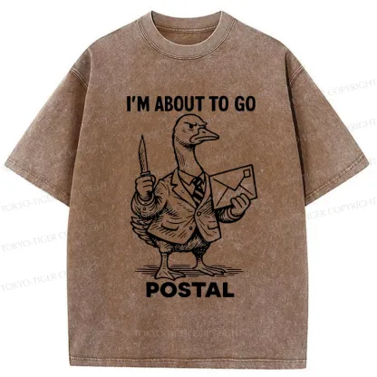 Tokyo-Tiger I'm About To Go Postal Washed T-Shirt